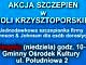 plakat - na niebieskim tle napis Akcja szczepień w Woli Krzysztoporskiej i pozostałe informacje jak w treści