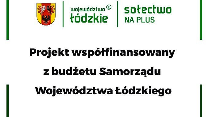 herb Łodzkiego, napisy: województwo łódzkie; sołectwo na plus; projekt współfinansowany z budżetu województwa łódzkiego