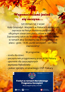 plakat na zółtym jesiennym tle - KGW Piekary zaprasza na festyn wspomnieniami jesień się zaczyna