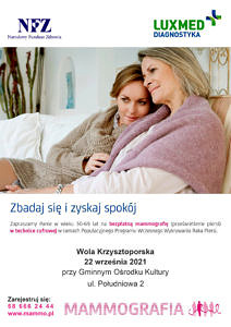 Dwie kobiety - starsza i młodsza siedzą przytulone do siebie - poniżej informacja o mammografi w Woli Krzysztoporskiej (jak w treści informacji)