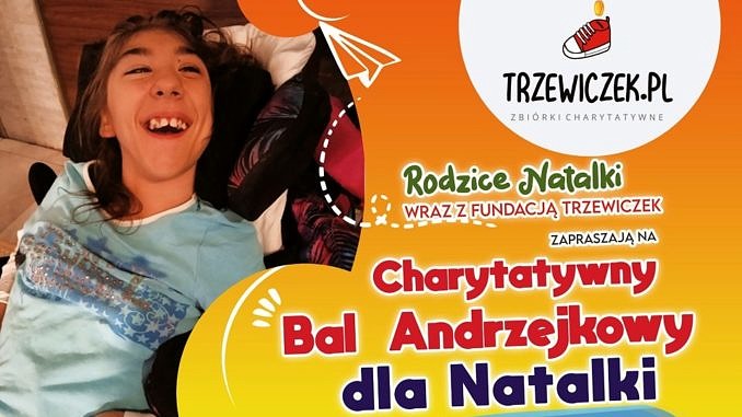 Plakat - niepełnosprawna dziewczynka - bal charytatywny dla Natalki