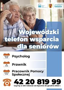 Plakat: dwoje starszych ludzi przy telefonie; napis Wojewódzki telefon wsparcia dla seniorów; poniżej numer 42-20-819-99 i informacja, jacy specjaliści przyjmują w poszczególnych dniach (jak w treści)