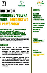 Plakat na białym tle napis XIV edycja konkursu polska wieś - dziecdzictwo i przyszłość; informcje jak w treści