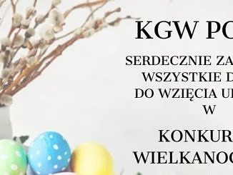 na białym tle bazie w wazonie i kolorowe jajka w koszyczku; napis KGW Poraj zaprasza na konkurs wielkanocny